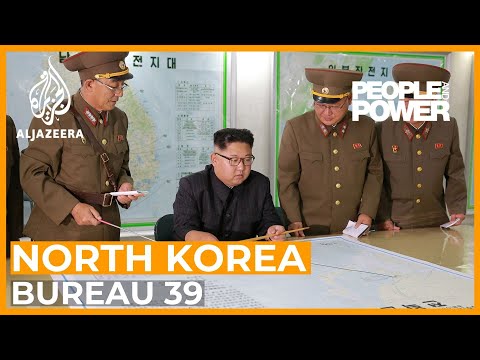 Bureau 39: Cash for Kim  (Part 1) | People and Power