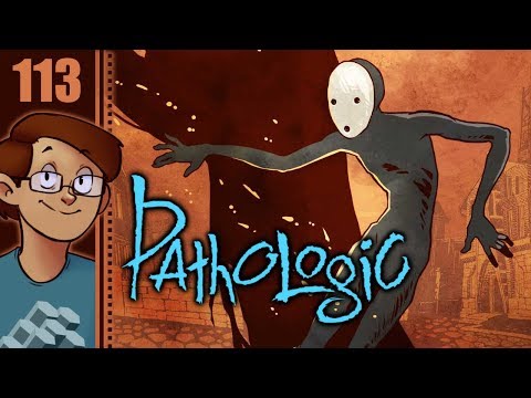 Let's Play Pathologic Classic HD: Changeling Part 113 - Let the Hands Decide