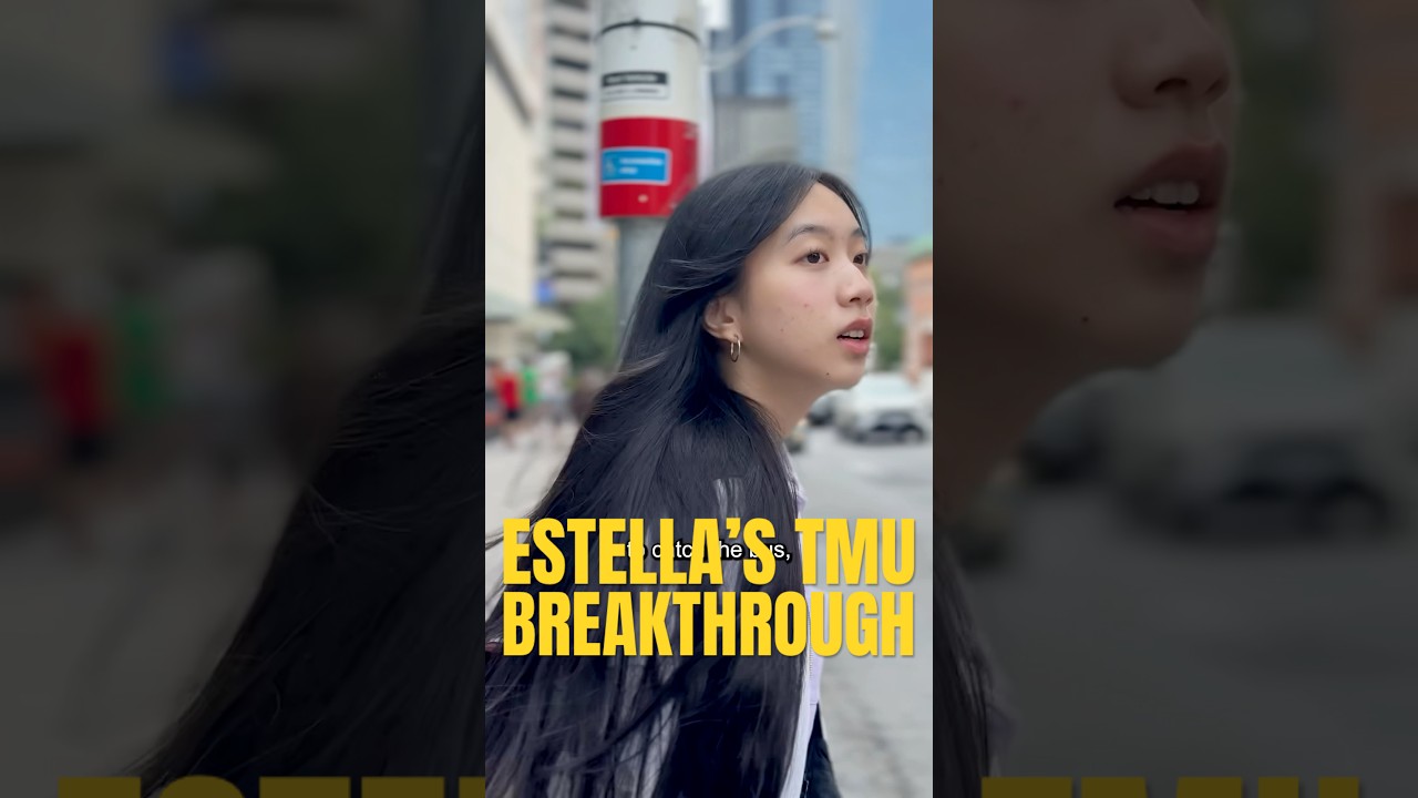 Estella's TMU Breakthrough