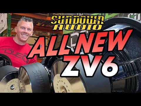 The All New Sundown Audio Zv6 12, 15, 18 🔊