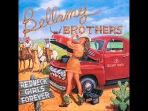 The bellamy brothers redneck girl