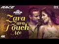 Zara Zara Touch Me Jhankar Race Katrina Kaif Saif Ali Khan Monali Thakur Pritam