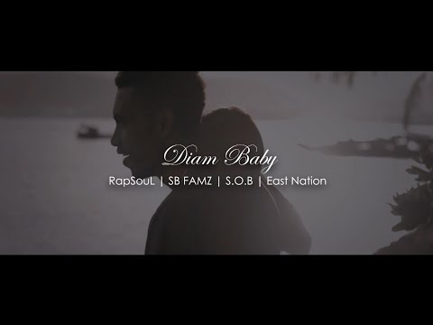 RapSouL x SB FAMZ x S.O.B x East Nation - Diam Baby [Official Music Video]