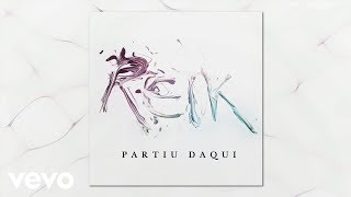 Reik - Te Fuiste de Aquí (Partiu Daqui) (Versión Portugués [Cover Audio])