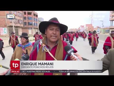 Ponchos rojos anuncian cerco a la ciudad de La Paz exigiendo la abrogación del Decreto Supremo 5503