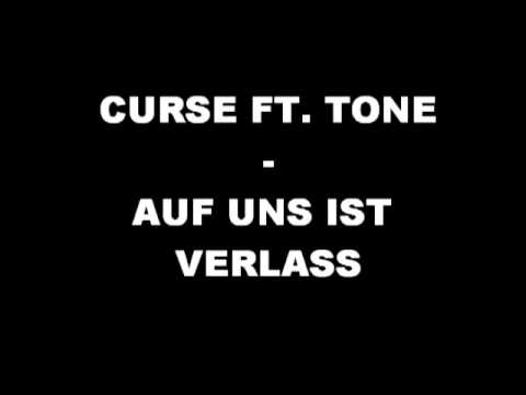 Curse feat. Tone -  Auf uns ist verlass
