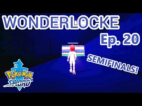 Start Of The Champion Cup Semifinals! Pokemon Sword Wonderlocke Ep. 20