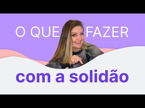 #131 O que fazer com a solidão sentida  -  Índigos