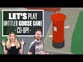 Let's Play Untitled Goose Game Co-op Gameplay - DOUBLE BILL!