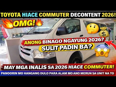 Thumbnail for TOYOTA HIACE COMMUTER DECONTENT 2026 FULL REVIEW MAY NAG BAGO BA ? by Toyota, Toyota HiAce, Toyota Commuter