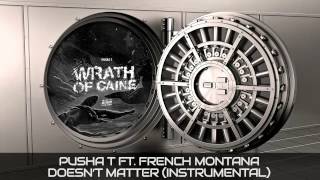 Pusha T Ft. French Montana - Doesn't Matter (Instrumental)