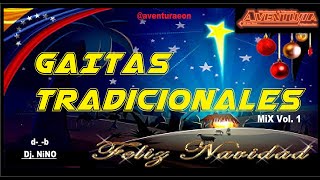 Gaitas - Tradicionales Mix - Vol. 1 Minitecas Aventura EON - Dj. Ernesto ELC