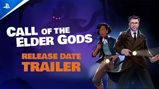 🜂 Call of the Elder Gods – Release Date Trailer (PS5) Trailer