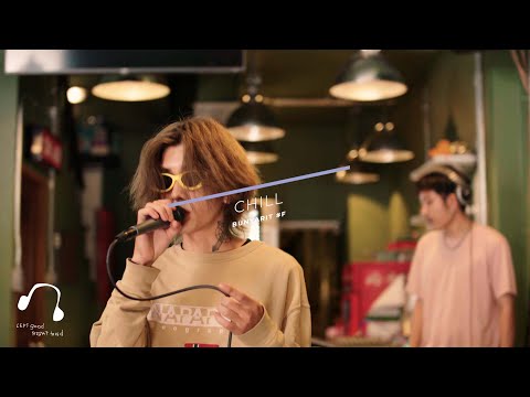 BUNYARIT #F - CHILL [LIVE SESSION 77 CAFE]