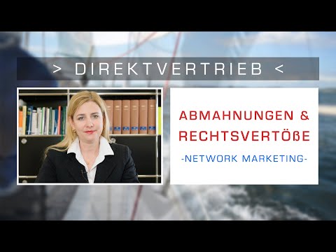 Frag den Anwalt - Network Marketing - ABMAHNUNG / RECHTSVERSTÖßE - Network Marketing