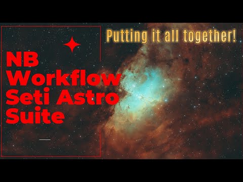 Let's Get Processing:  Narrowband Workflow in Seti Astro Suite