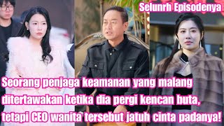 Download lagu Penjaga keamanan malang kencan buta, ditertawakan, tapi CEO wanita jatuh cinta padanya! mp3