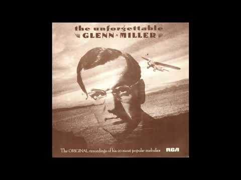 Glenn Miller And His Orchestra – The Unforgettable Glenn Miller (LP Album)