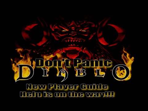 Original Diablo 1 Don't Panic New Player Guide