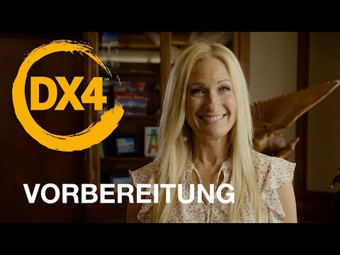 Forever DX4 – die Vorbereitung