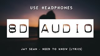 Download lagu Jay Sean Need To Know Lyrics... mp3