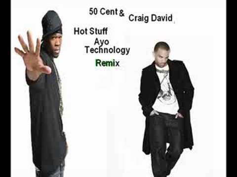 50 Cent Vs Craig David Mash-Up Hot Stuff (Ayo technology)