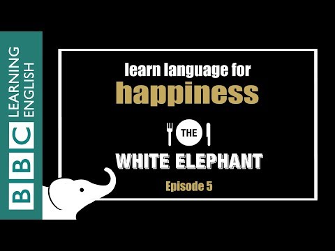 The White Elephant: 5 - Phrases about happiness