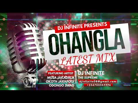 DJ INFINITE -LATEST OHANGLA MIXTAPE MIXX(SERO TEK,NYANANGO,NDE TU NDE)