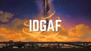 Dua Lipa - IDGAF (Clean Lyrics)