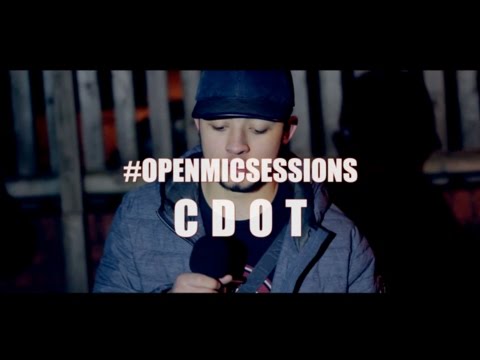 MOD | #OpenMicSessions - CDOT [Freestyle]