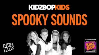 KIDZ BOP Kids – Spooky Halloween Sounds (Halloween Hits!)