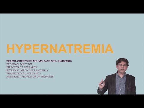 Hypernatremia- Explained under 9 Minutes - By Pramil Cheriyath MD