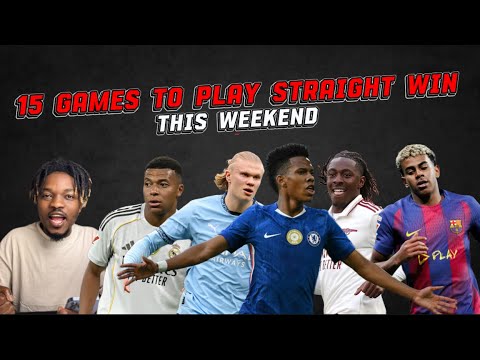 15 Spiele, die Sie dieses Wochenende unbedingt gewinnen müssen | Freitag - Samstag