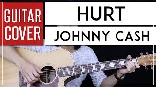 Hurt Guitar Cover Acoustic - Johnny Cash + Onscreen Chords &amp; Tab