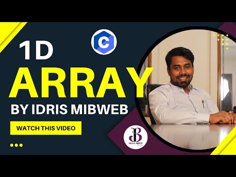 Array in C - One Dimensional  Declaration & Insertion of Element in Array by idris mibweb