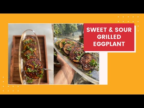 SWEET & SOUR GRILLED EGGPLANT | Grilled Aubergine or Baingan | Eggplant with honey and garlic |