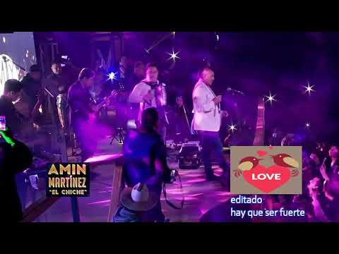 hay que ser fuerte los chiches del vallenato VÍDEO EDITADO