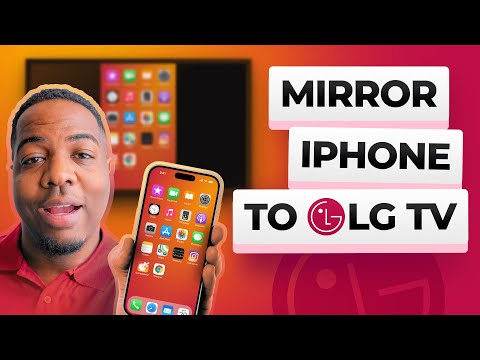How to Screen Mirror iPhone to LG TV | Best Ways & Tips