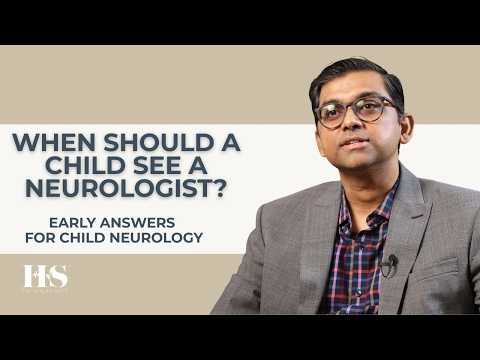 When Should a Child See a Paediatric Neurologist? | Signs Parents Should Know | The Health Suite