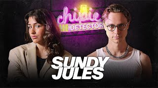 CHIPIE LIE DETECTOR #1 : Sundy Jules