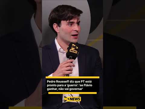 Pedro Rousseff diz que PT está pronto para a 'guerra': 'se Flávio ganhar, não vai governar'