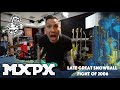 MxPx - Late Great Snowball Fight of 2006 (Between This World and the Next)