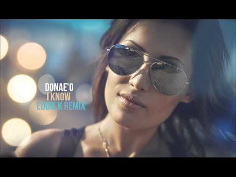 [DUB] Donae'o - I Know (Eddie K Remix)