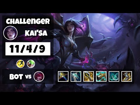 Kai'Sa vs Xayah BR Challenger BOT (11/4/9) - v11.13