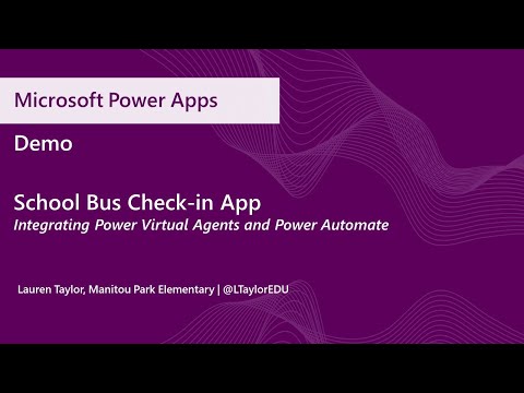 School Bus App powered by Power Virtual Agents and Power Automate