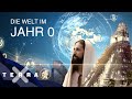 Zeitreise Die Welt Im Jahr 0 Ganze Folge Terra X