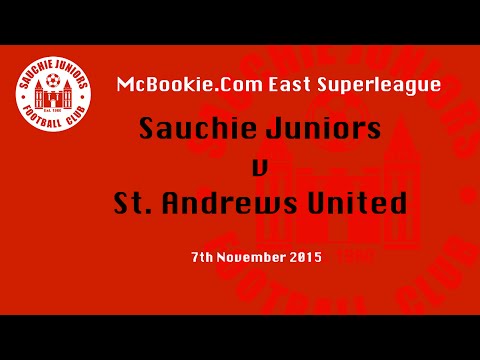 07/11/2015 Sauchie Juniors v St. Andrews United - Highlights