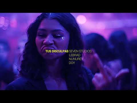 Tus Disculpas (ft. Doy, Nunurey & Lebrad)