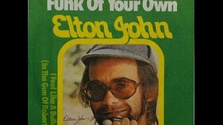 Elton John - Grow Some Funk of Your Own (1975) With Lyrics!