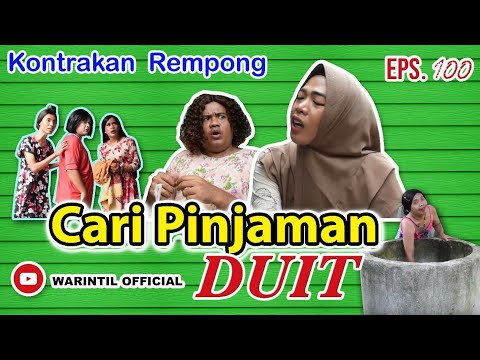 CARI PINJAMAN DUIT ll KONTRAKAN REMPONG EPISODE 100
